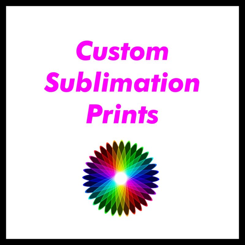 Custom Sublimation Print Transfers